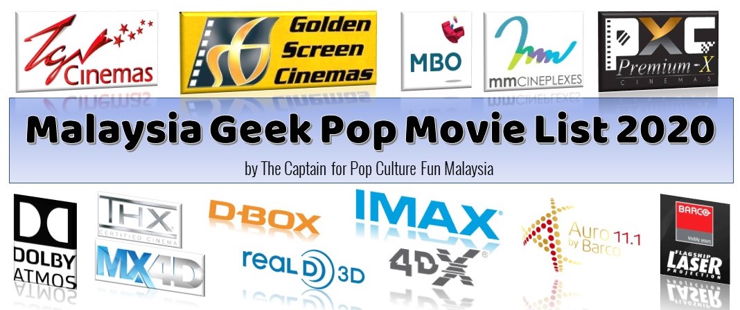 Malaysia Geek Pop Movie list 2020 tight